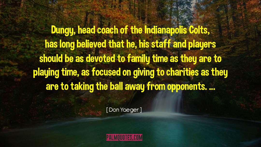Colts quotes by Don Yaeger
