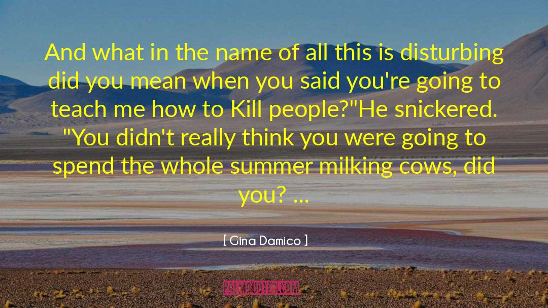 Coluche Mort quotes by Gina Damico