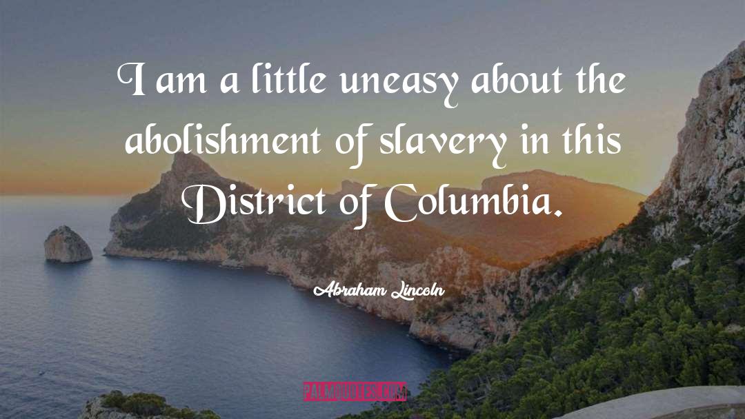 Columbia quotes by Abraham Lincoln