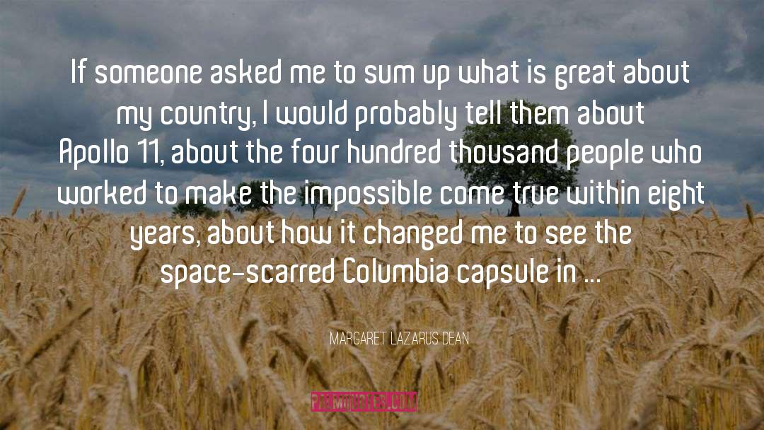 Columbia quotes by Margaret Lazarus Dean