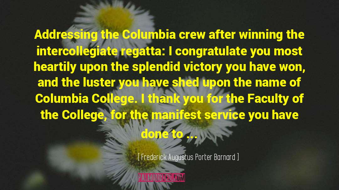 Columbia quotes by Frederick Augustus Porter Barnard