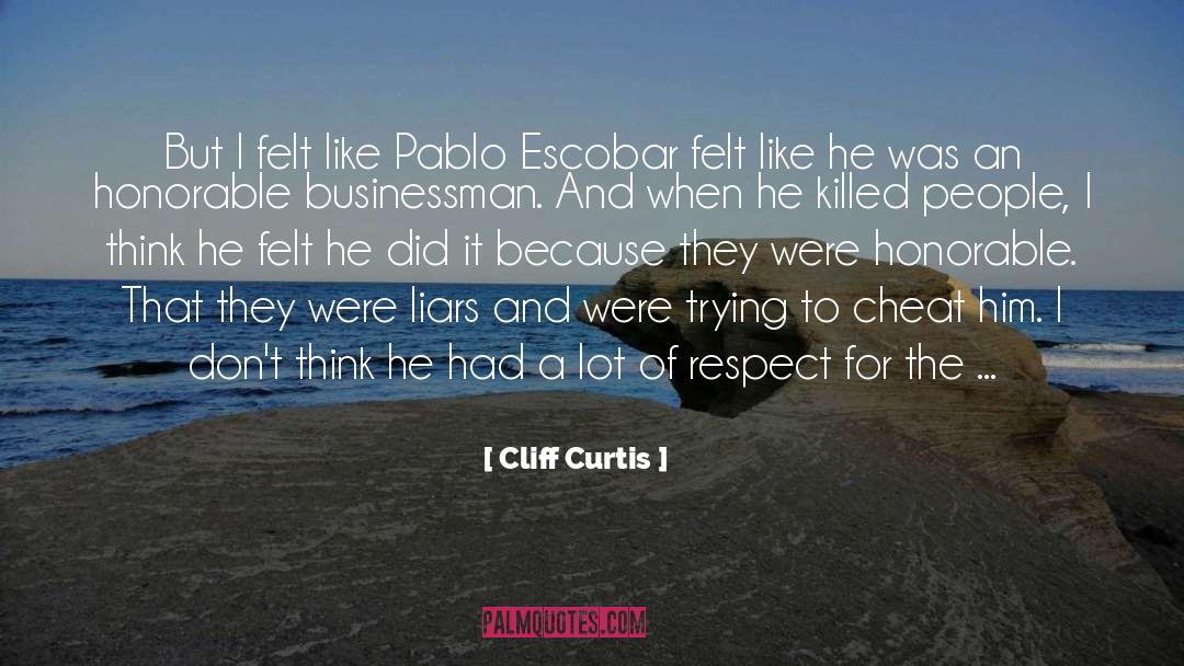 Columbia quotes by Cliff Curtis