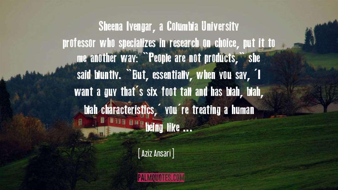 Columbia University quotes by Aziz Ansari