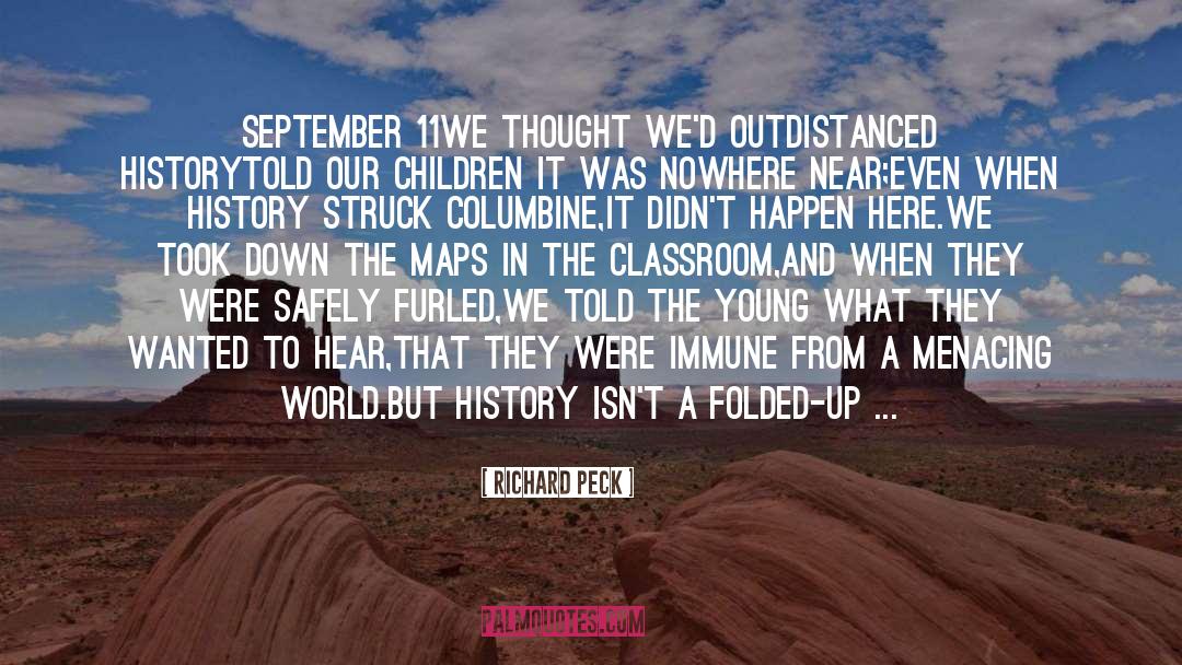 Columbine quotes by Richard Peck