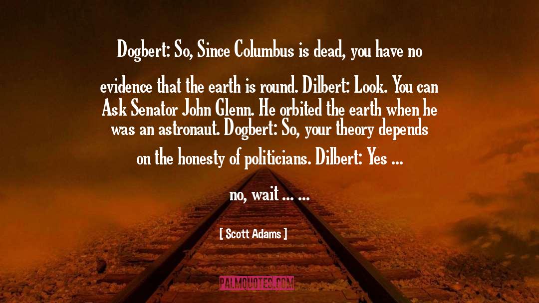 Columbus quotes by Scott Adams