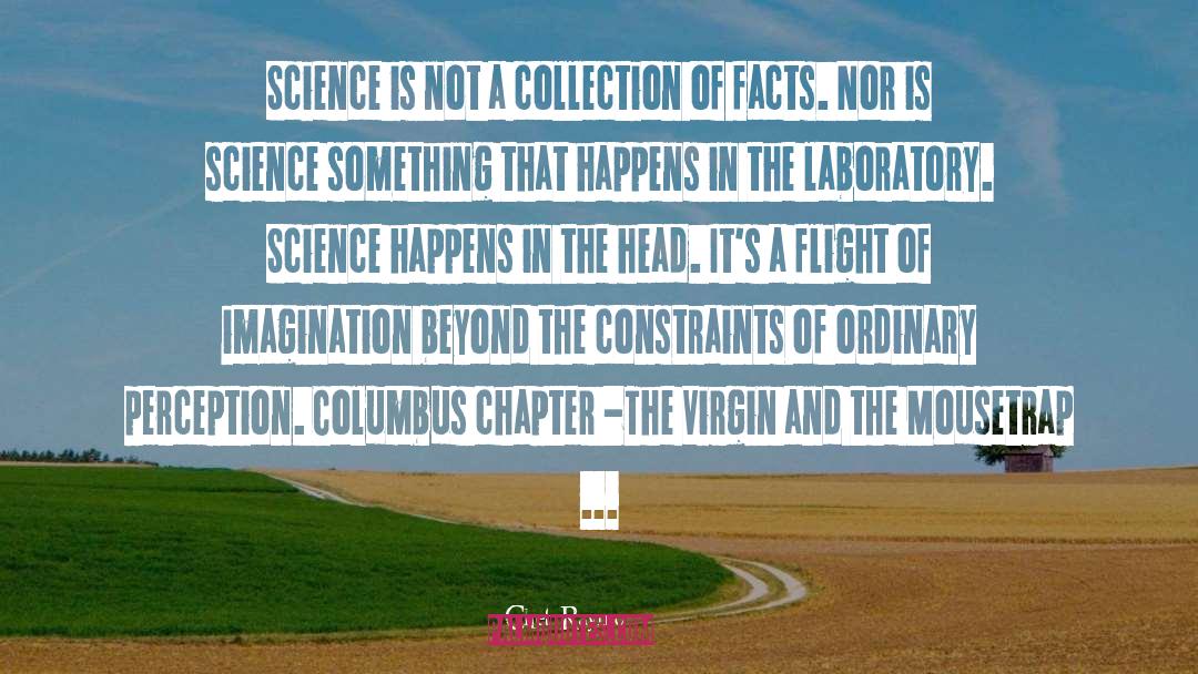 Columbus quotes by Chet Raymo