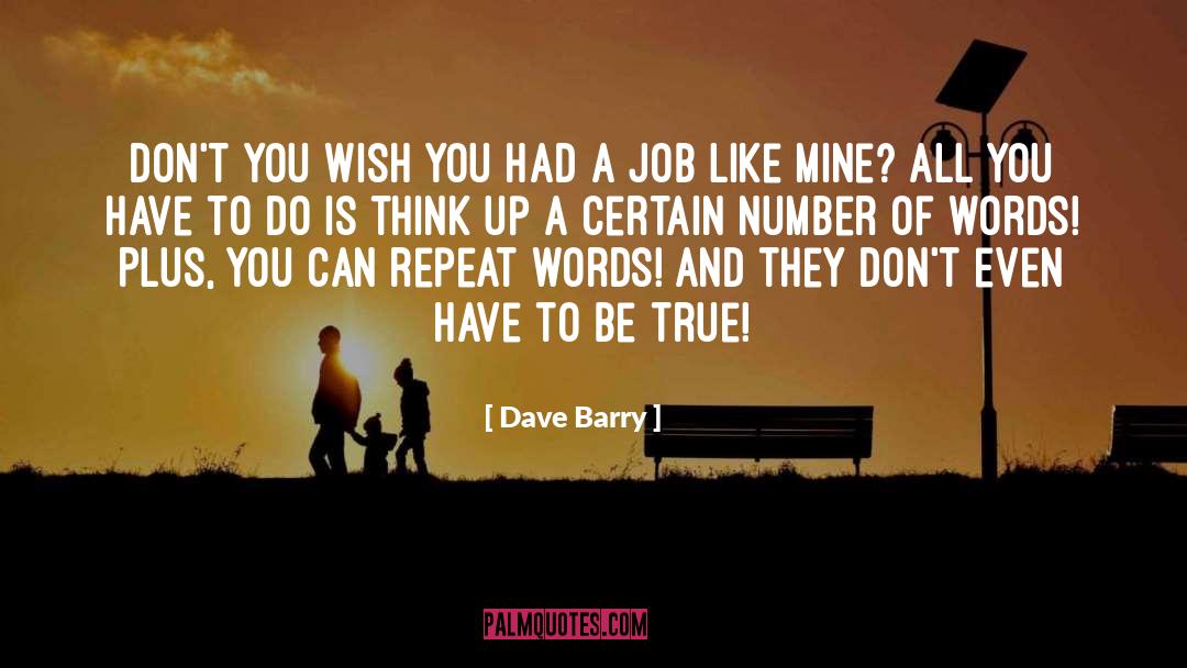 Columnist quotes by Dave Barry