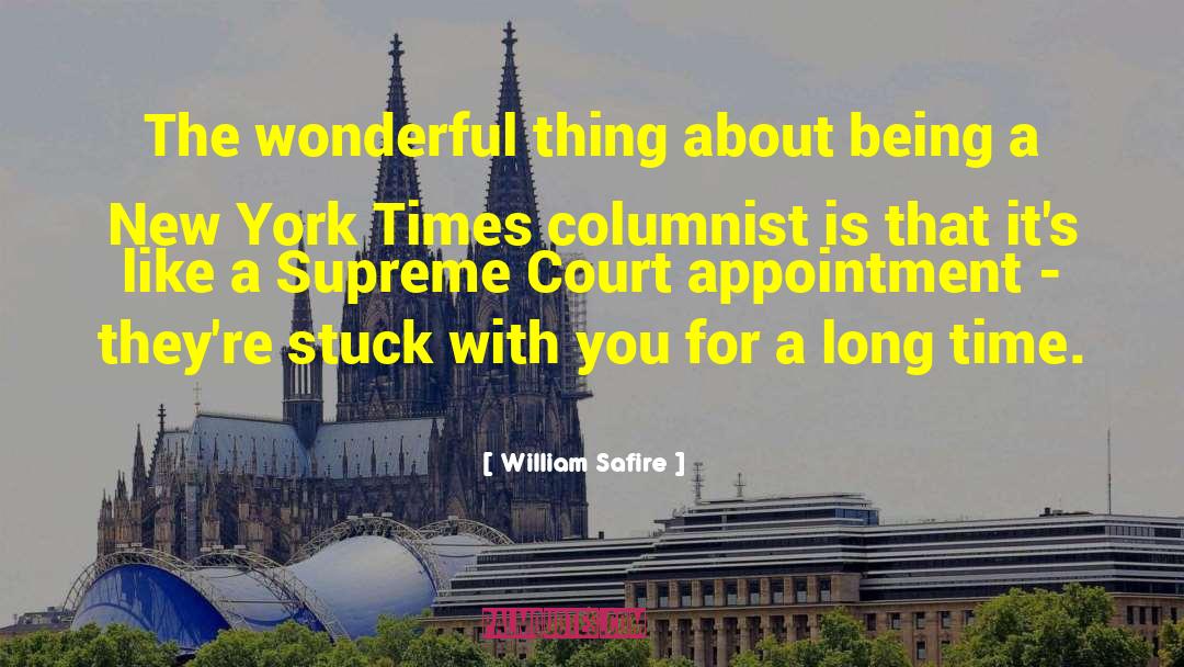 Columnists quotes by William Safire