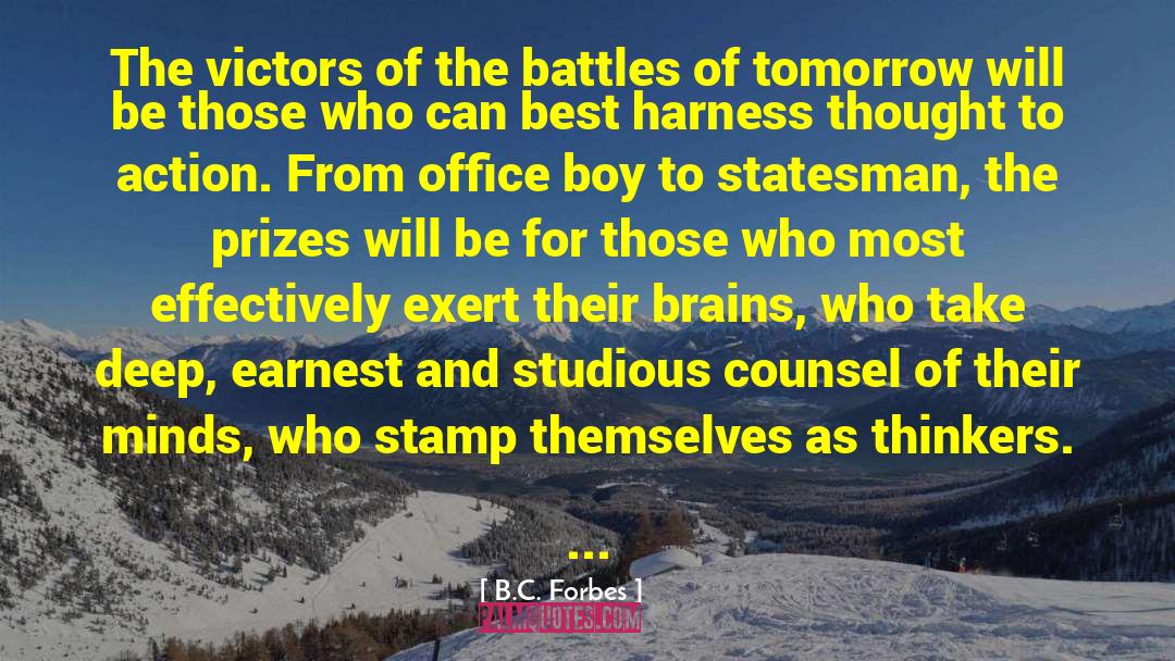 Coma Boy quotes by B.C. Forbes