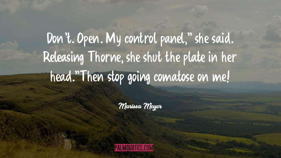 Comatose quotes by Marissa Meyer