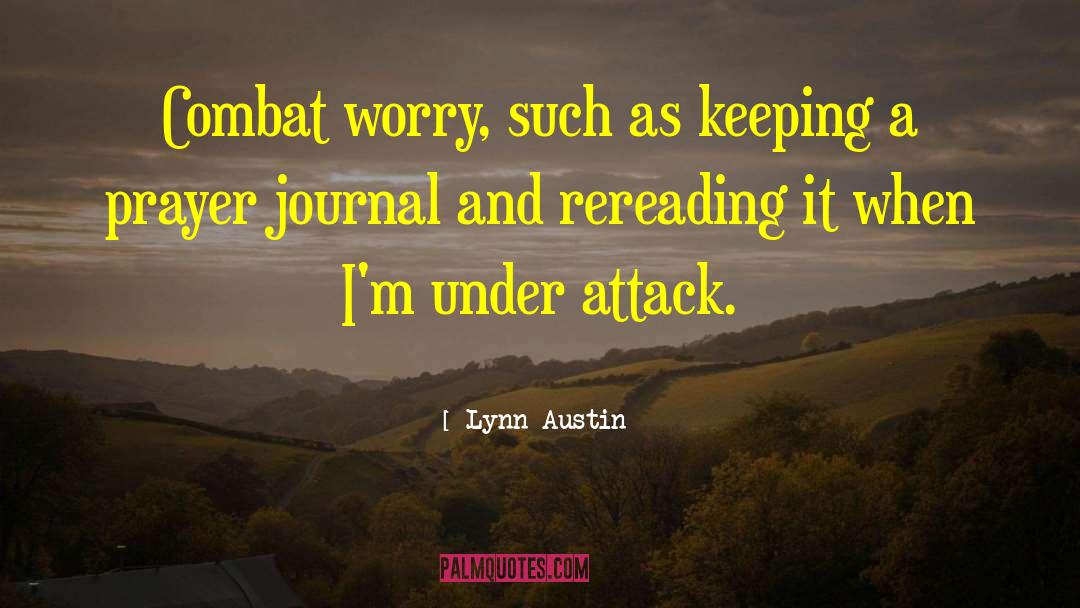 Combat Boots quotes by Lynn Austin