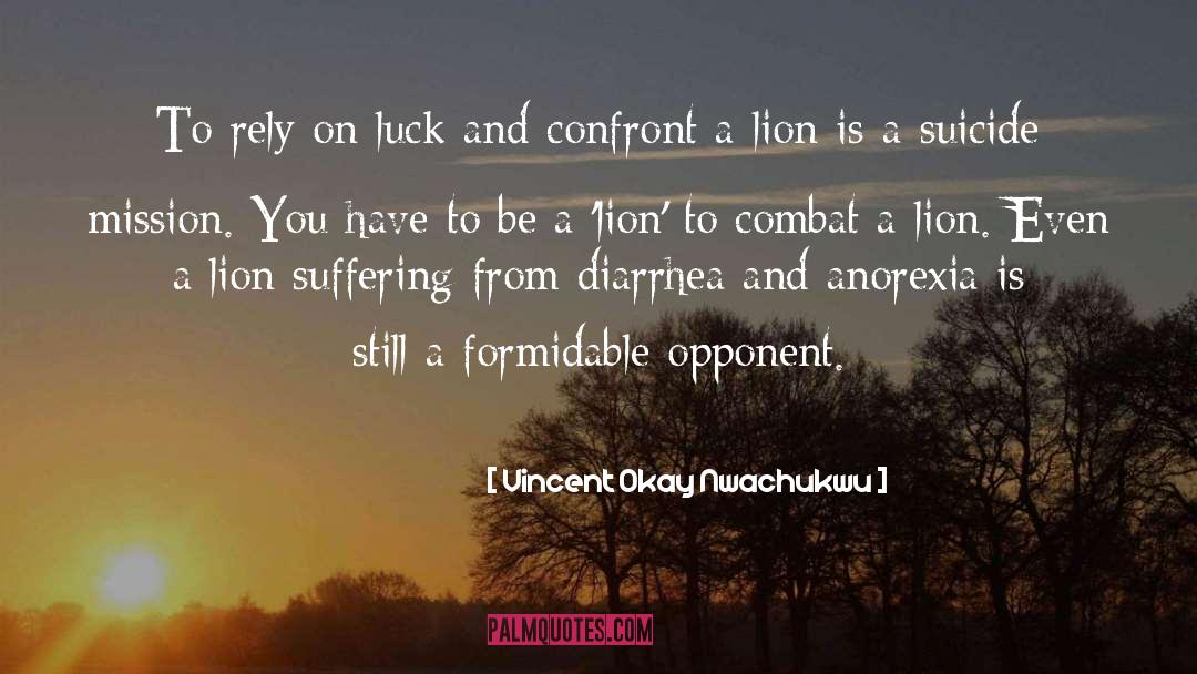 Combat quotes by Vincent Okay Nwachukwu