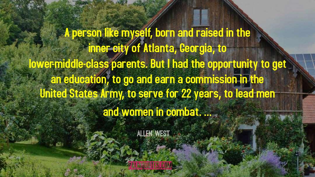 Combat Veterans quotes by Allen West