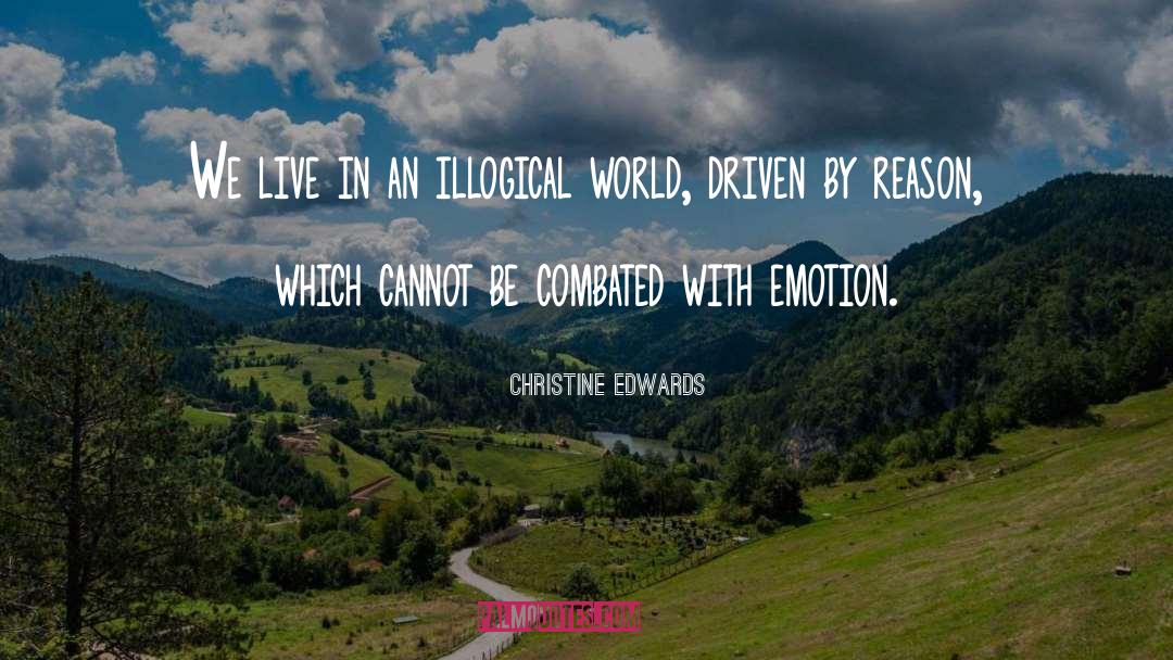 Combated quotes by Christine Edwards