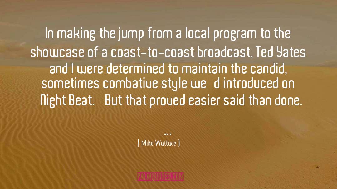 Combative quotes by Mike Wallace