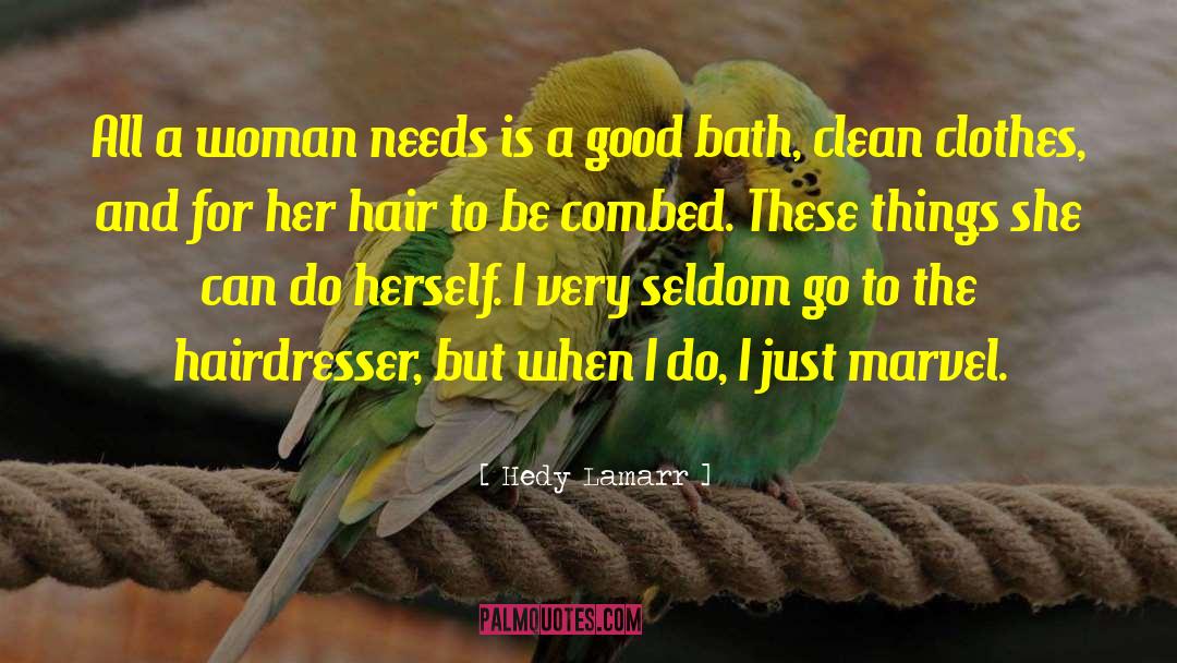 Combed quotes by Hedy Lamarr