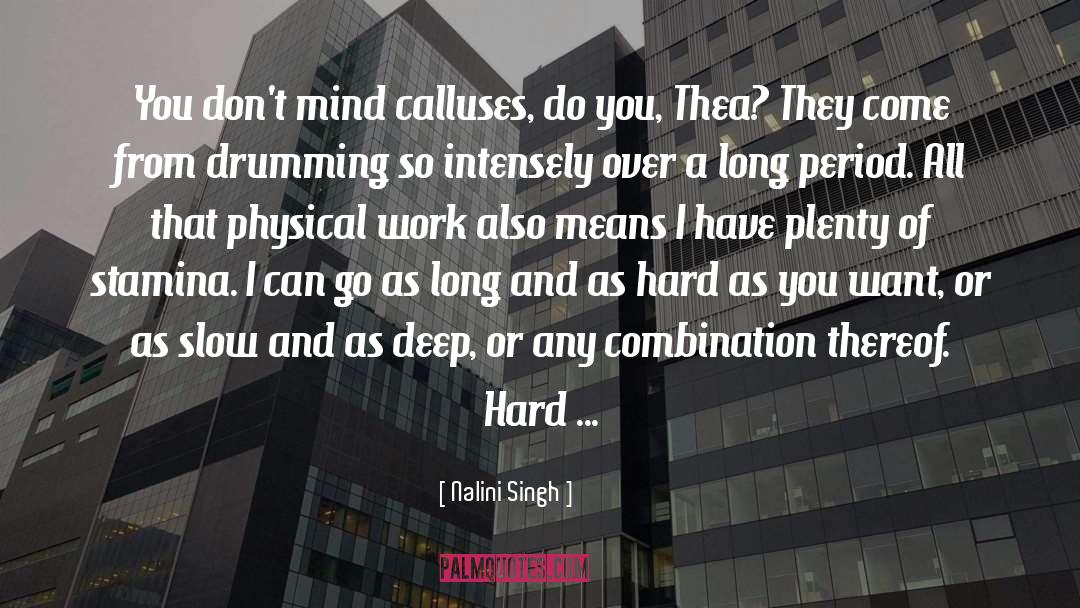 Combination quotes by Nalini Singh