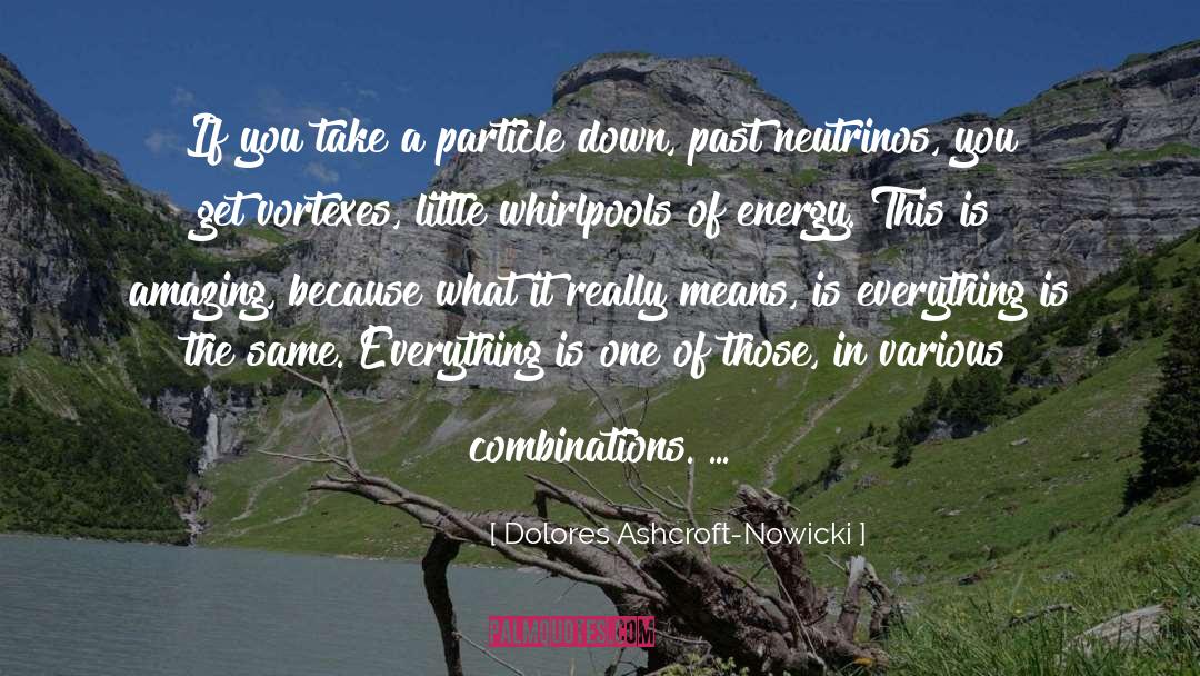 Combinations quotes by Dolores Ashcroft-Nowicki