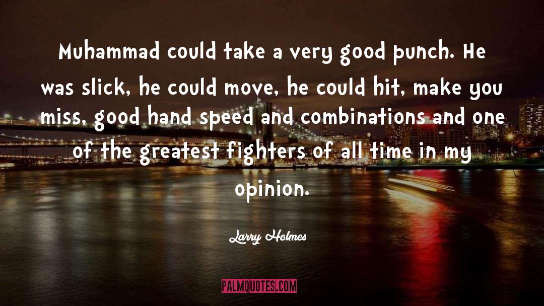 Combinations quotes by Larry Holmes