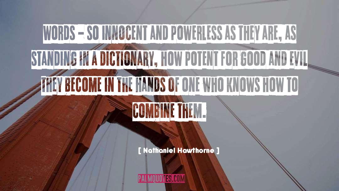 Combine quotes by Nathaniel Hawthorne
