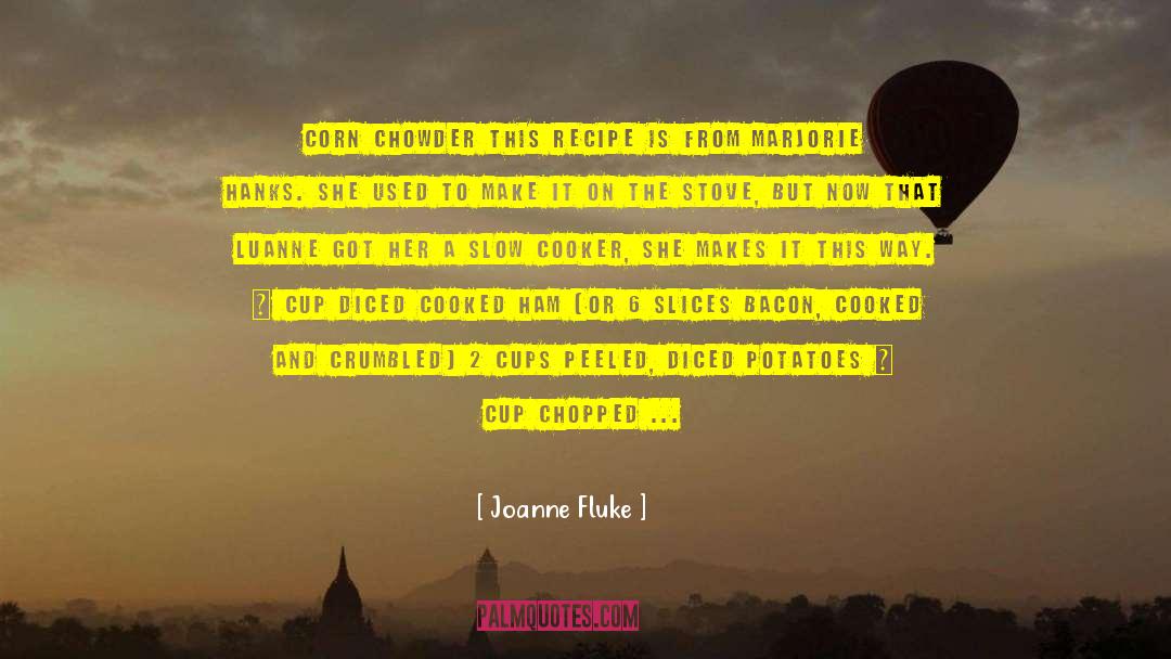 Combine quotes by Joanne Fluke