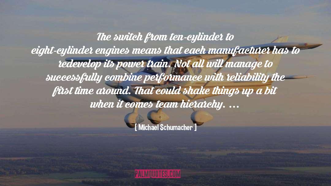 Combine quotes by Michael Schumacher