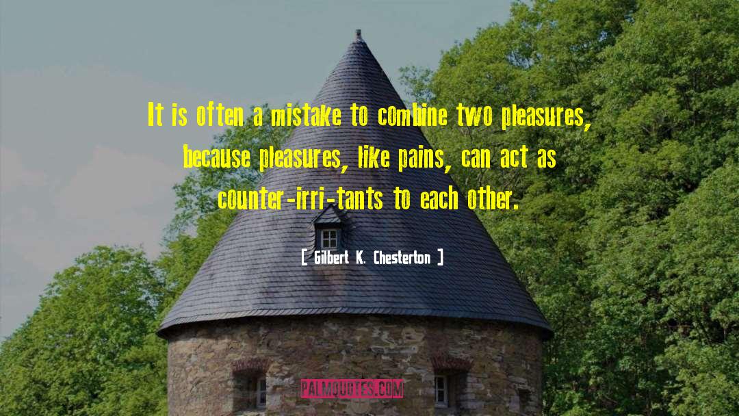 Combine quotes by Gilbert K. Chesterton