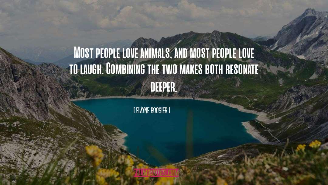 Combining quotes by Elayne Boosler