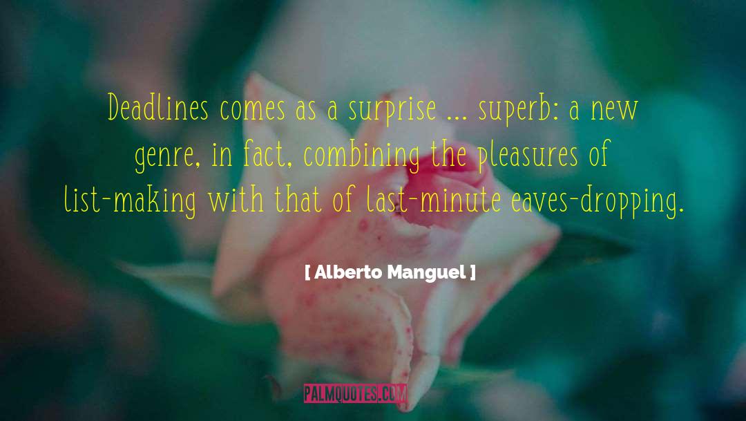 Combining Spirits quotes by Alberto Manguel