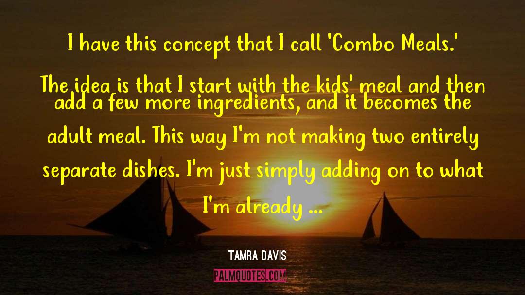 Combo quotes by Tamra Davis