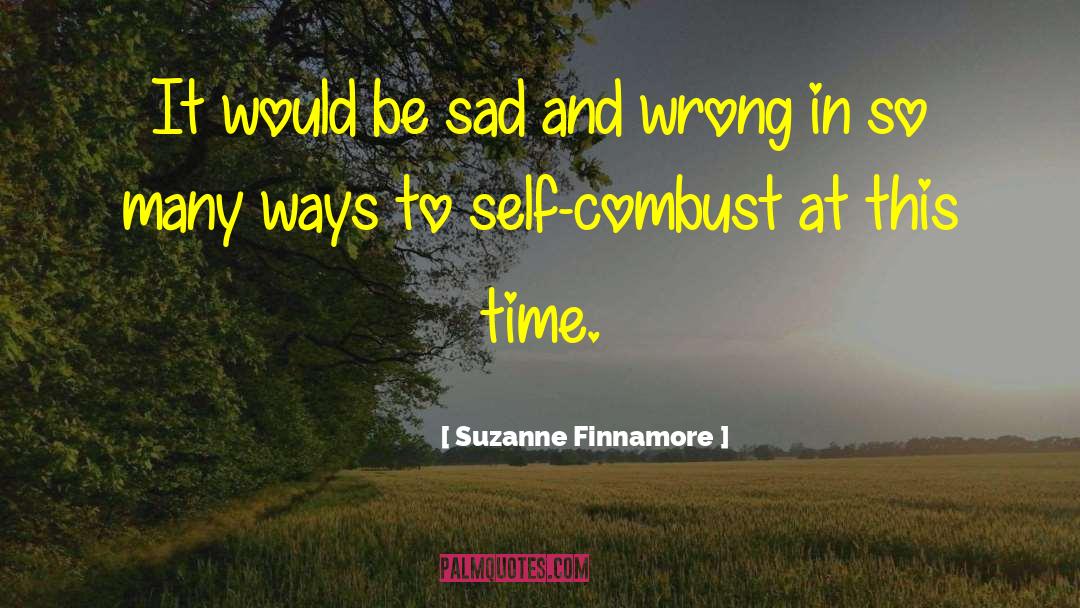 Combust quotes by Suzanne Finnamore