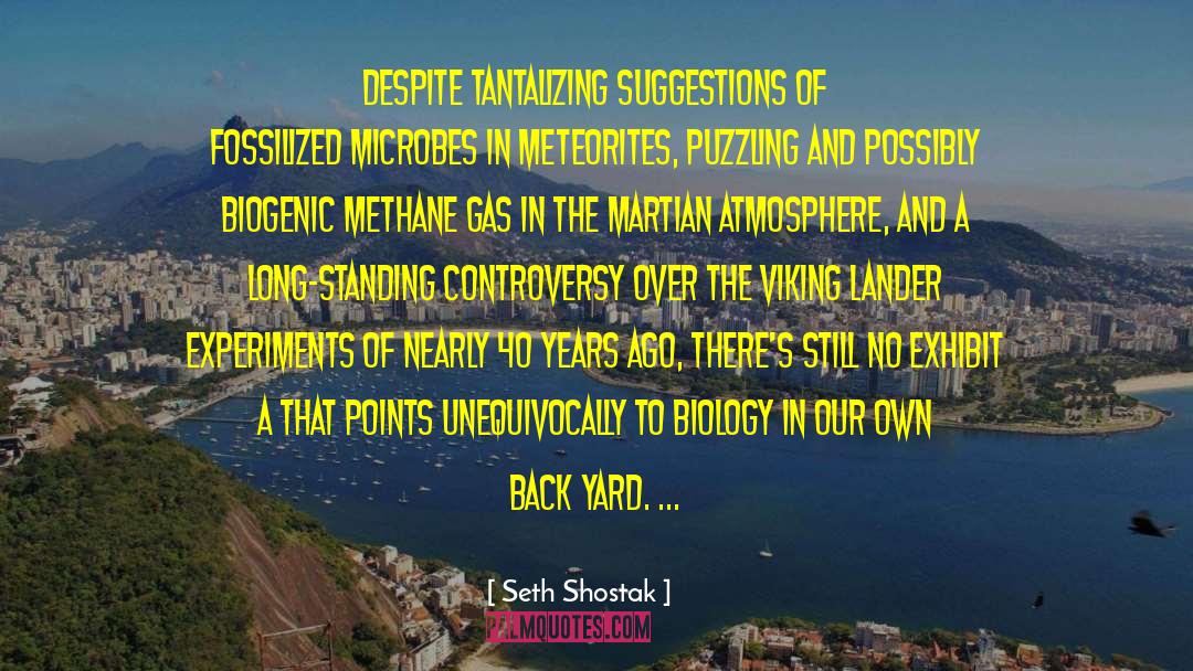 Combusting Methane quotes by Seth Shostak