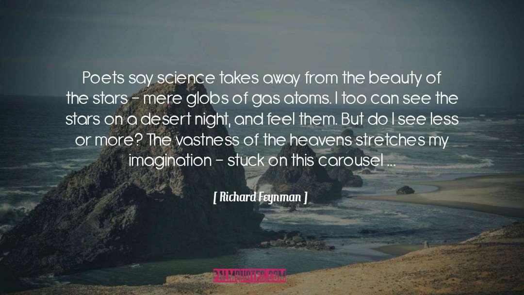 Combusting Methane quotes by Richard Feynman