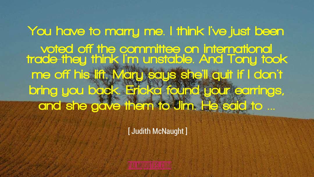 Come Back For quotes by Judith McNaught