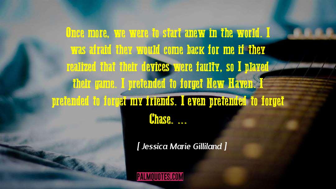 Come Back For quotes by Jessica Marie Gilliland