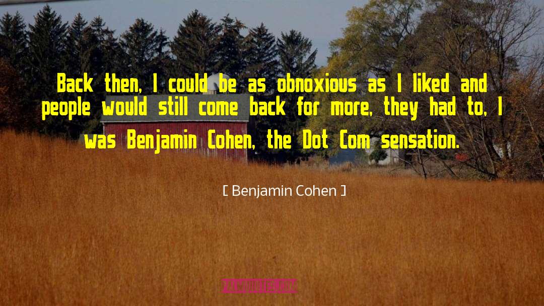 Come Back For quotes by Benjamin Cohen