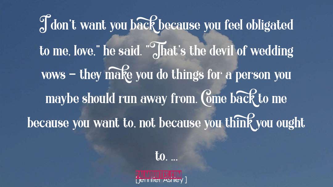 Come Back To Me quotes by Jennifer Ashley