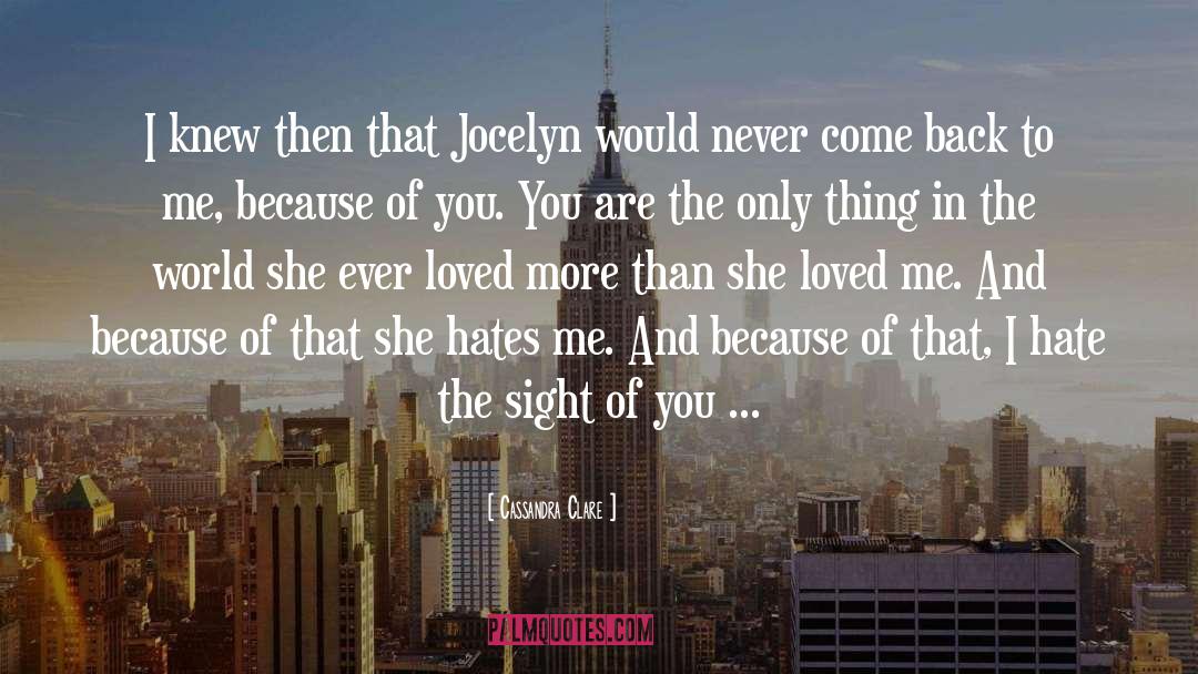 Come Back To Me quotes by Cassandra Clare