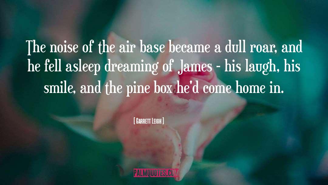 Come Home quotes by Garrett Leigh