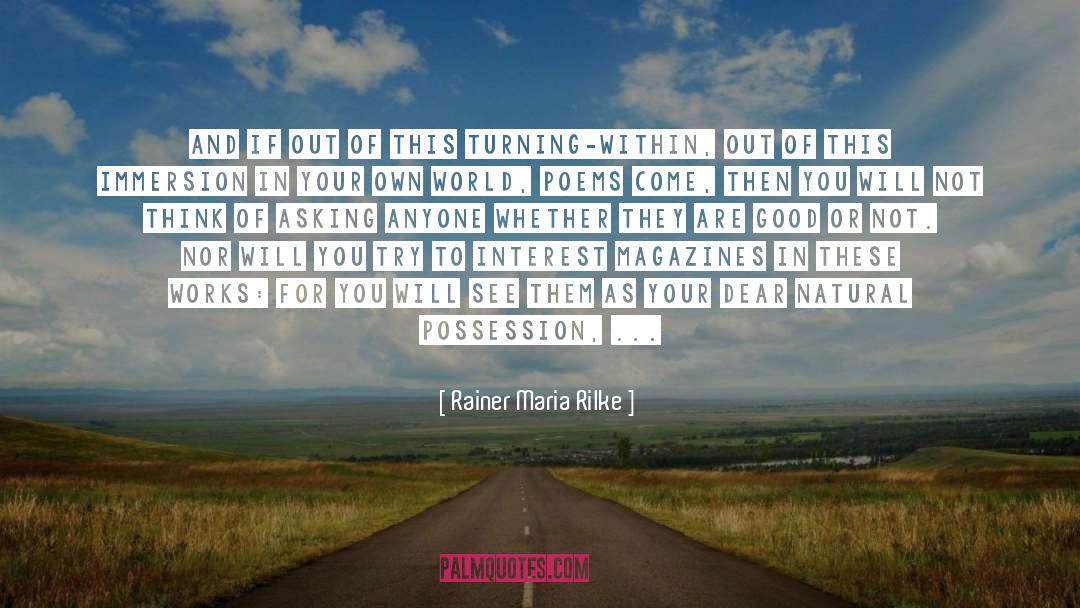 Come Out Of Your Comfort Zone quotes by Rainer Maria Rilke