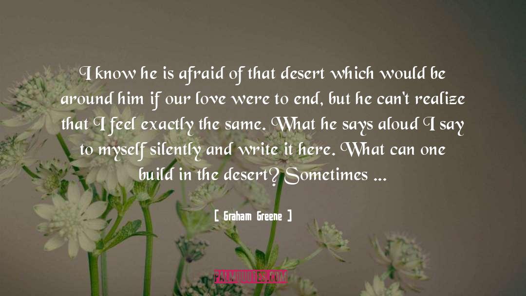 Come To An End quotes by Graham Greene