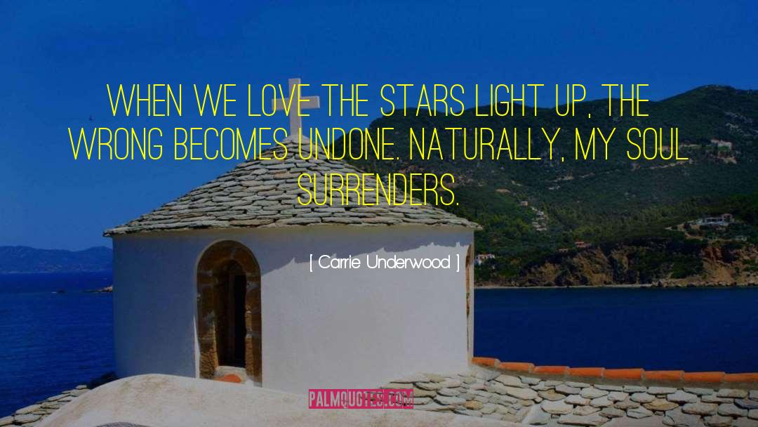 Come Undone quotes by Carrie Underwood