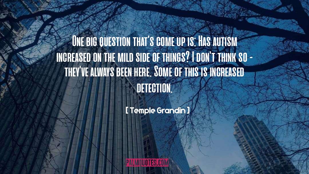 Come Up quotes by Temple Grandin