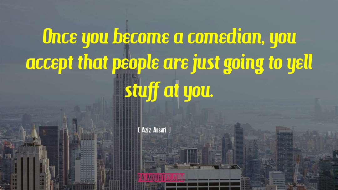 Comedian John Caparulo quotes by Aziz Ansari