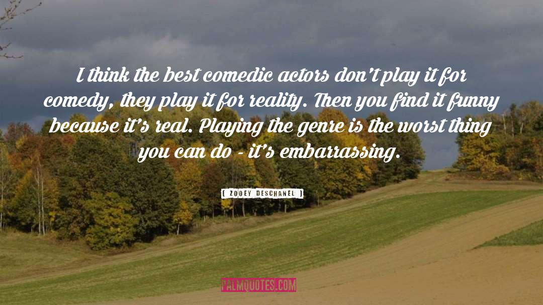 Comedic Influences quotes by Zooey Deschanel