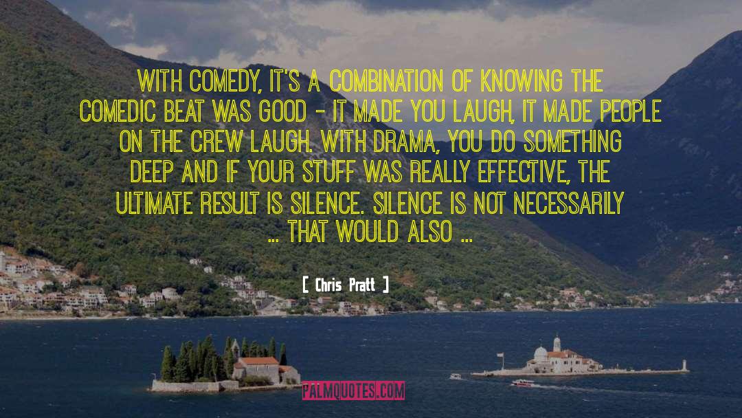 Comedic quotes by Chris Pratt