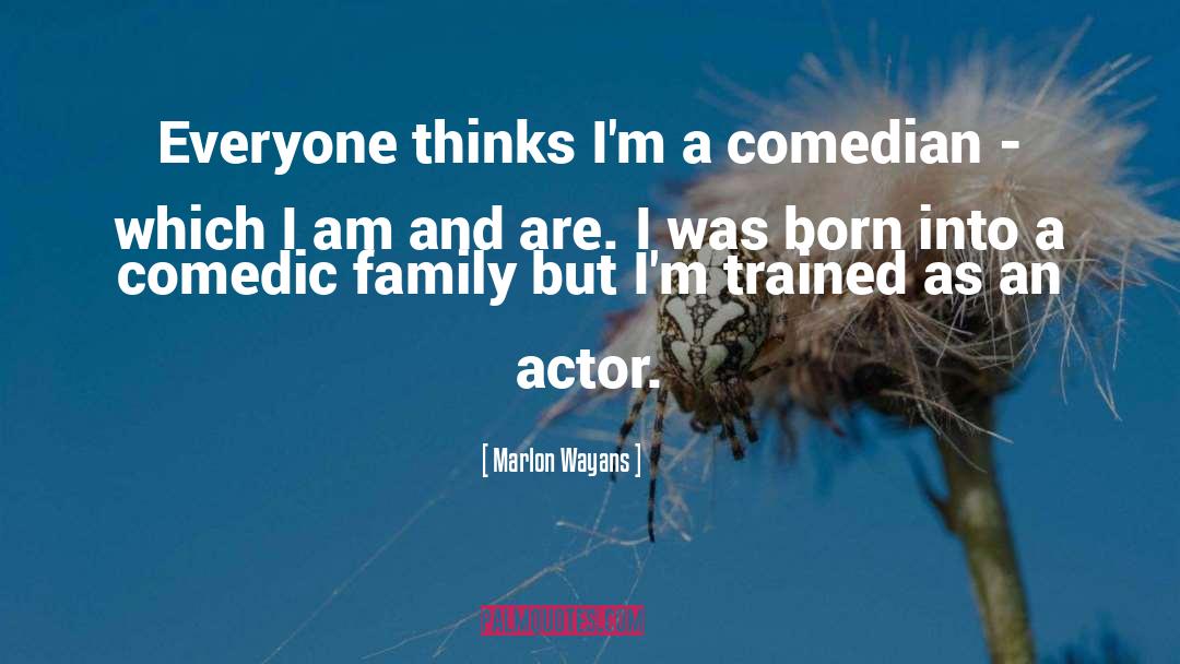 Comedic quotes by Marlon Wayans