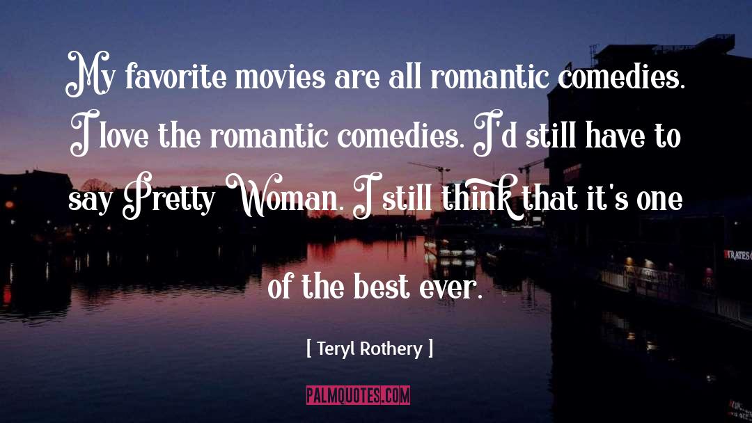 Comedies quotes by Teryl Rothery