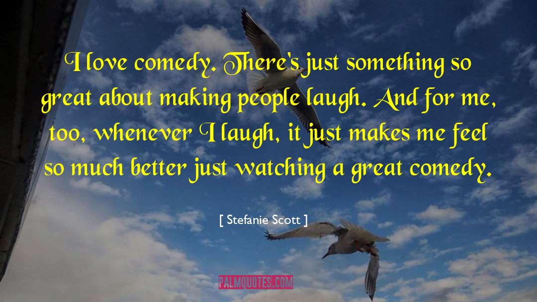 Comedy Absurd quotes by Stefanie Scott