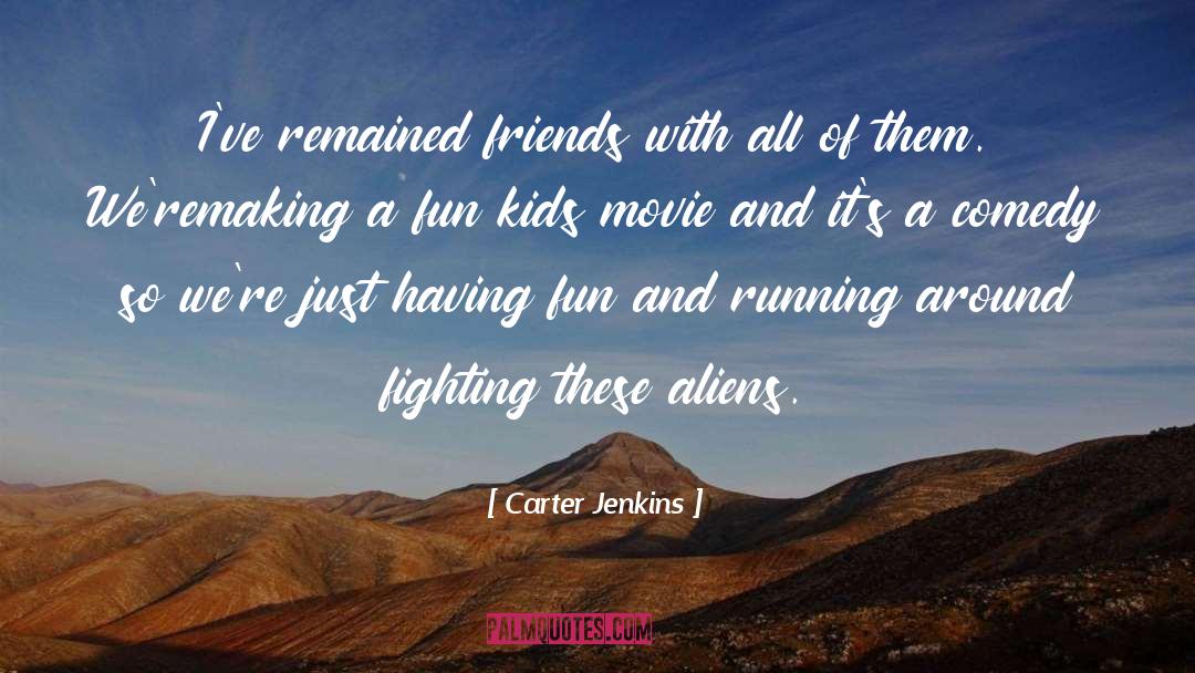 Comedy Clubs quotes by Carter Jenkins